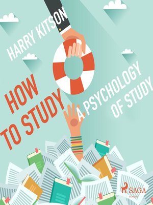 cover image of How to Study--A Psychology of Study (Unabridged)